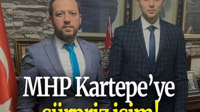 MHP Kartepe’ye sürpriz isim!